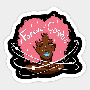 Forever Cosmic Sticker